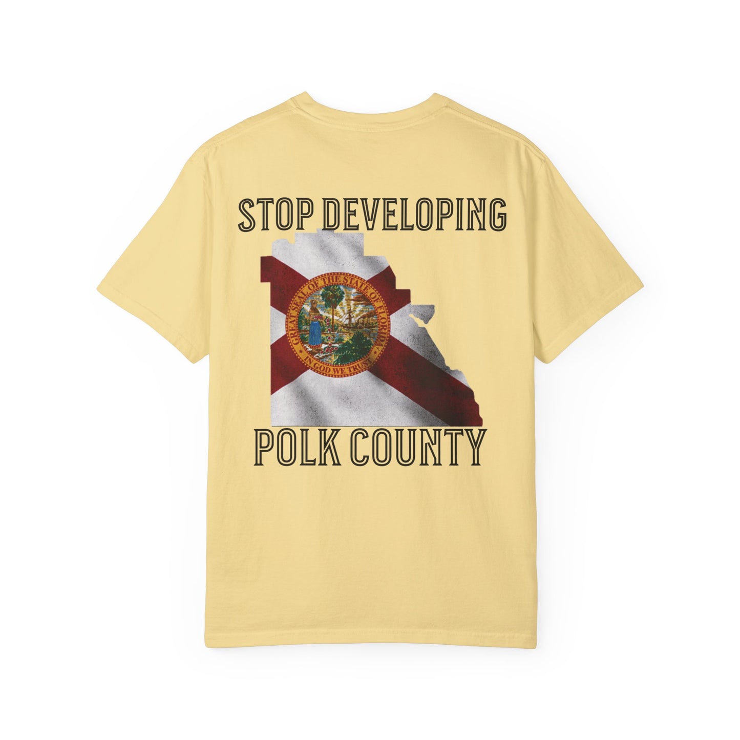 Stop Developing Polk County Tee