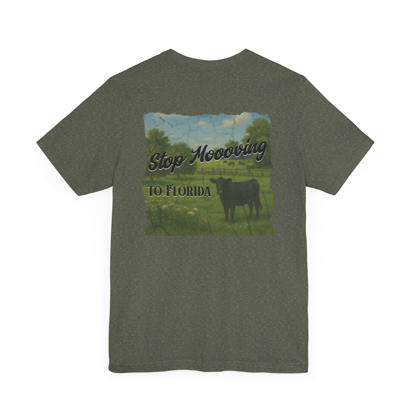 Stop Moooving to Florida Relaxed-Fit Tee