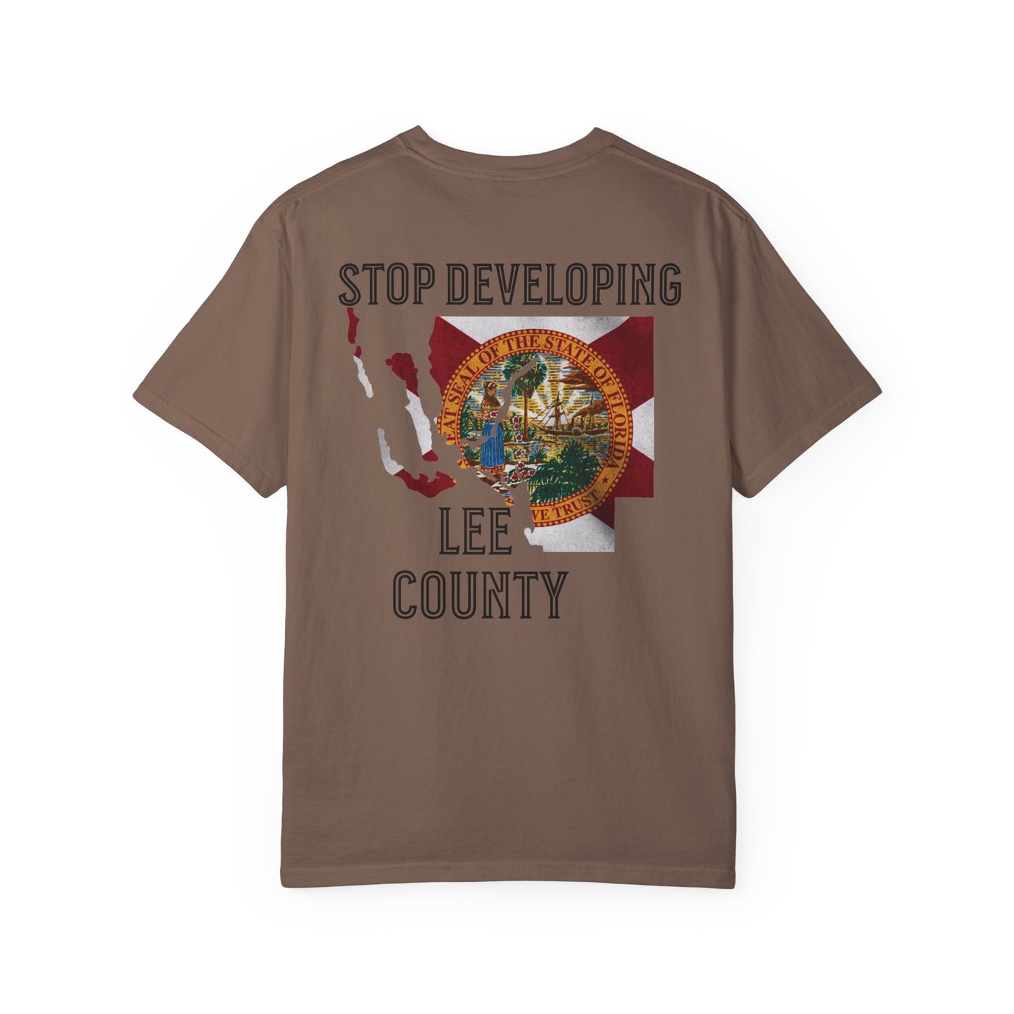 Stop Developing Lee County Tee