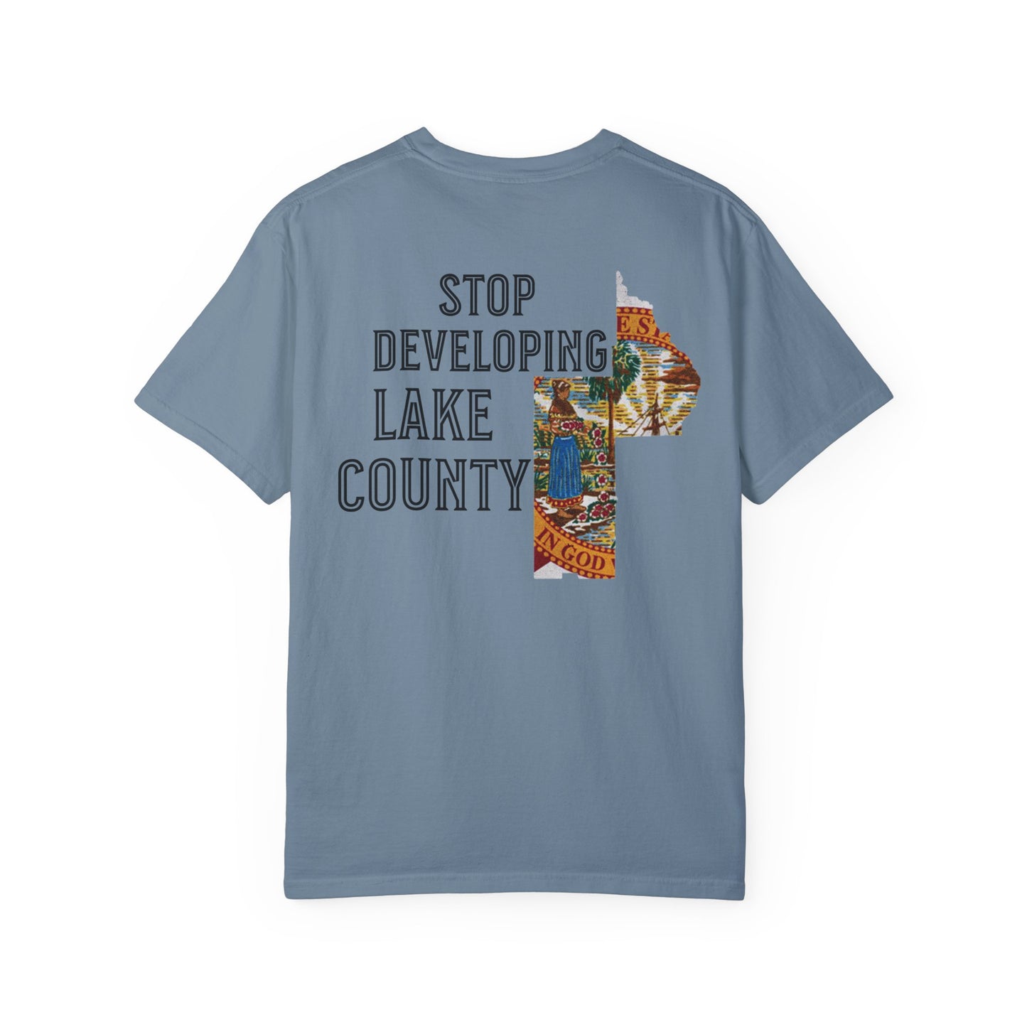 Stop Developing Lake County Tee