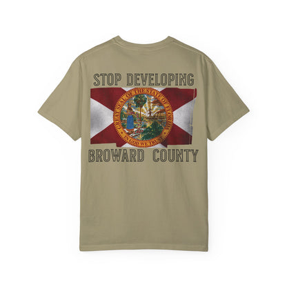 Stop Developing Broward County Tee