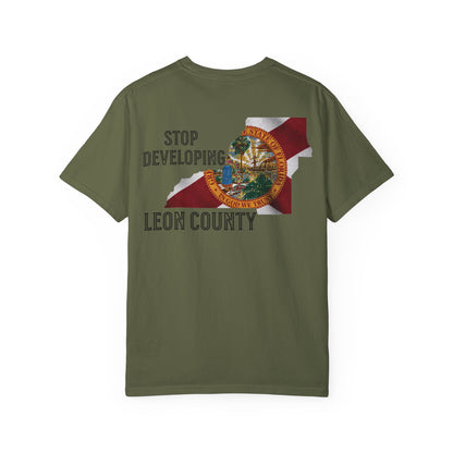 Stop Developing Leon County Tee