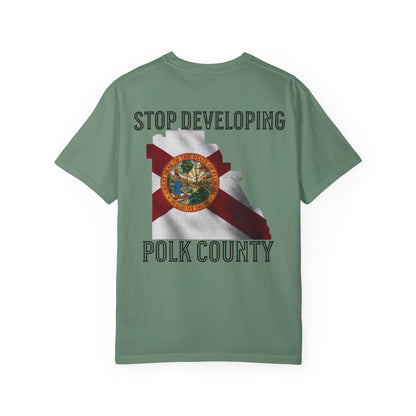 Stop Developing Polk County Tee