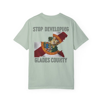 Stop Developing Glades County Tee