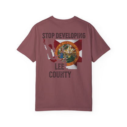 Stop Developing Lee County Tee
