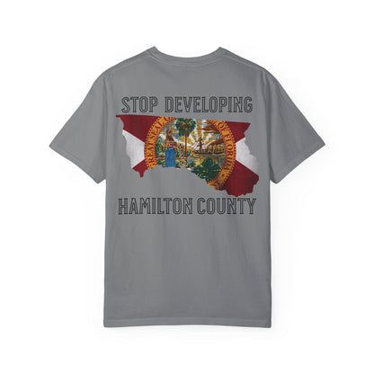 Stop Developing Hamilton County Tee