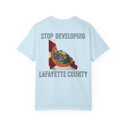 Stop Developing Lafayette County Tee