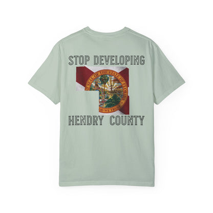 Stop Developing Hendry County Tee
