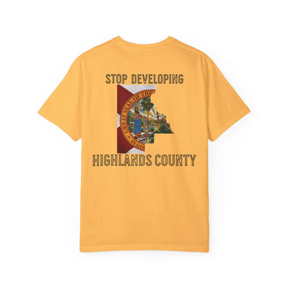 Stop Developing Highlands County Tee