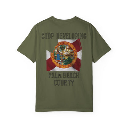 Stop Developing Palm Beach County Tee