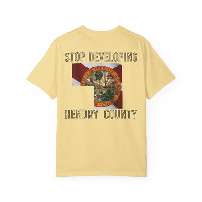 Stop Developing Hendry County Tee