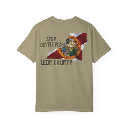 Stop Developing Leon County Tee