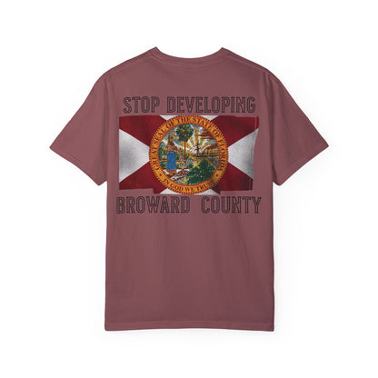Stop Developing Broward County Tee