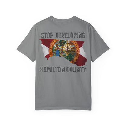 Stop Developing Hamilton County Tee