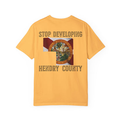 Stop Developing Hendry County Tee