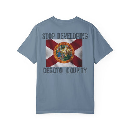 Stop Developing DeSoto County Tee