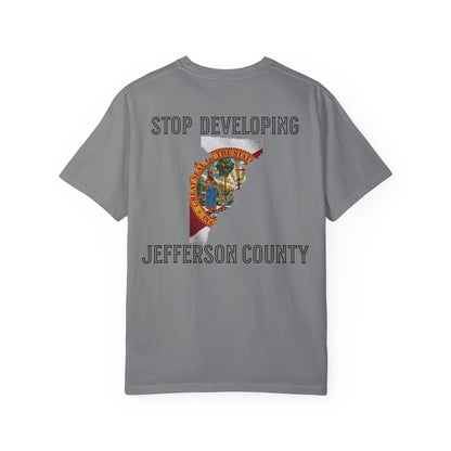 Stop Developing Jefferson County Tee