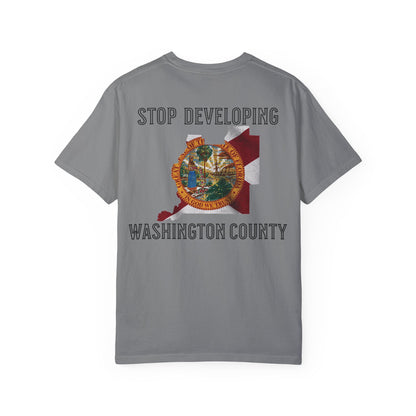 Stop Developing Washington County Tee