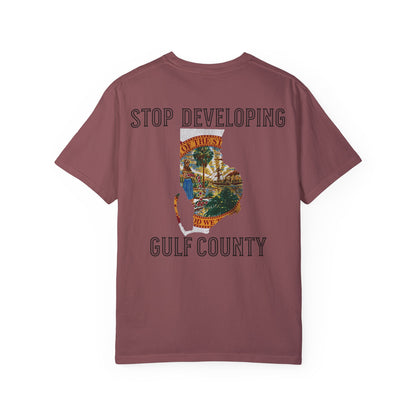 Stop Developing Gulf County Tee