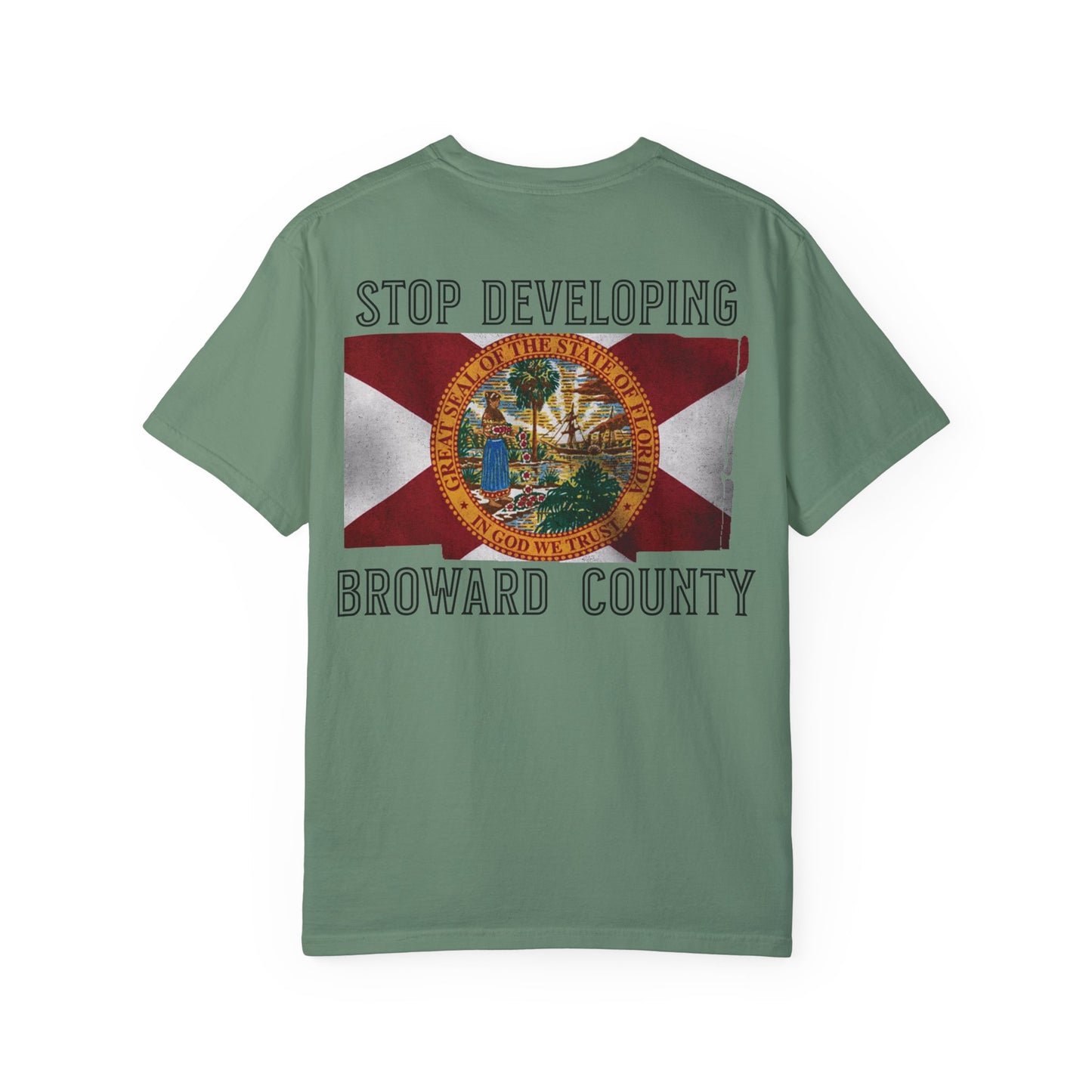 Stop Developing Broward County Tee