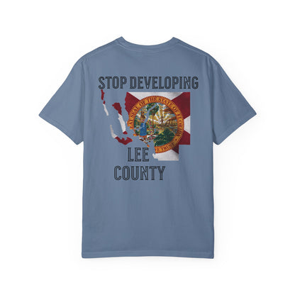 Stop Developing Lee County Tee