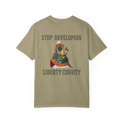 Stop Developing Liberty County Tee
