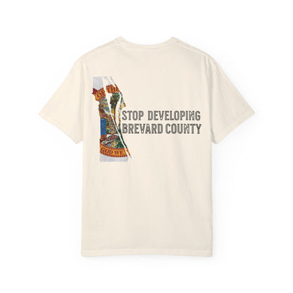 Stop Developing Brevard County Tee
