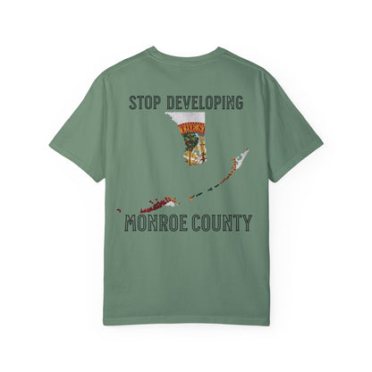 Stop Developing Monroe County Tee