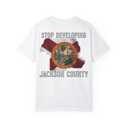 Stop Developing Jackson County Tee