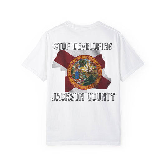Stop Developing Jackson County Tee