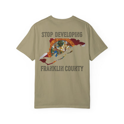 Stop Developing Franklin County Tee