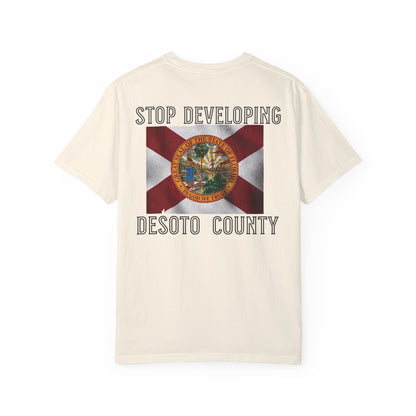 Stop Developing DeSoto County Tee