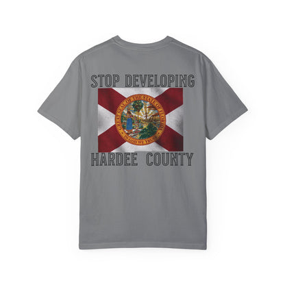 Stop Developing Hardee County Tee