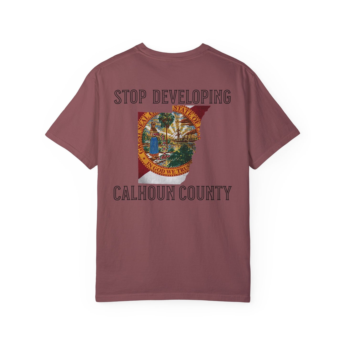 Stop Developing Calhoun County Tee