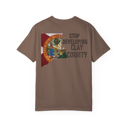 Stop Developing Clay County Tee