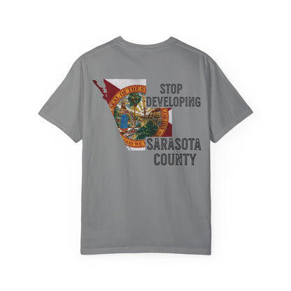 Stop Developing Sarasota County Tee