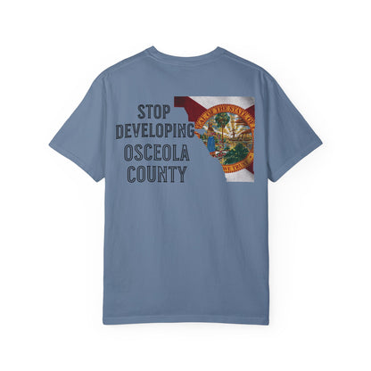 Stop Developing Osceola County Tee