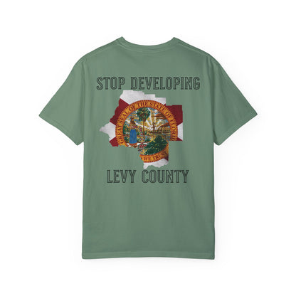 Stop Developing Levy County Tee