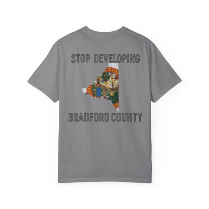 Stop Developing Bradford County Tee