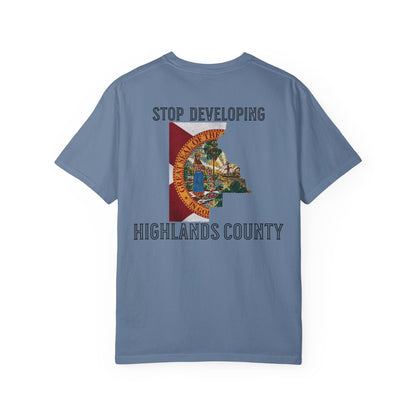 Stop Developing Highlands County Tee