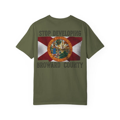 Stop Developing Broward County Tee
