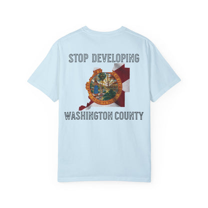 Stop Developing Washington County Tee