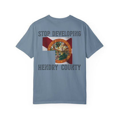Stop Developing Hendry County Tee