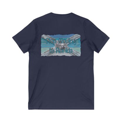 Stop Moving to Florida V-Neck Tee