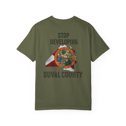 Stop Developing Duval County Tee