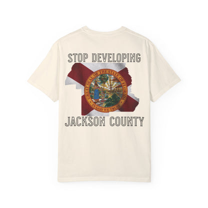 Stop Developing Jackson County Tee