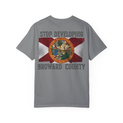 Stop Developing Broward County Tee