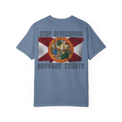 Stop Developing Broward County Tee