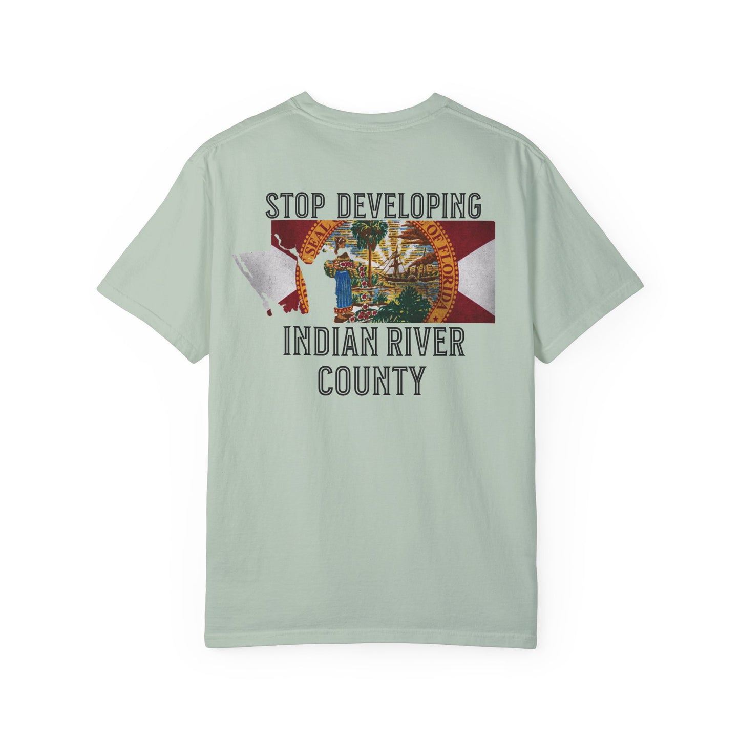 Stop Developing Indian River County Tee