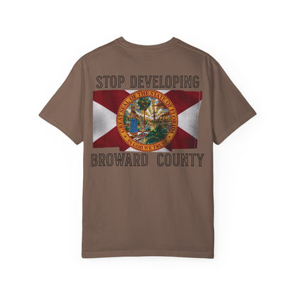 Stop Developing Broward County Tee